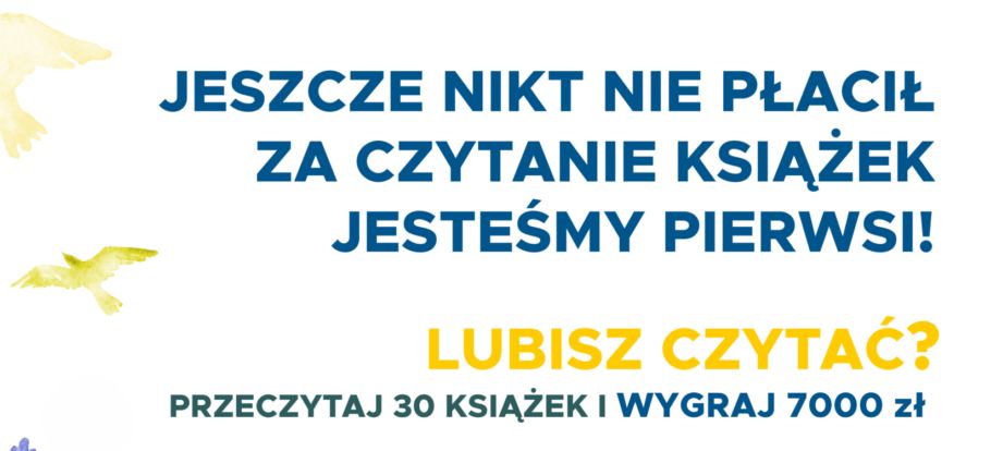 Ilustracja do informacji: Przeczytaj 30 książek i wygraj 7 tys. zł!