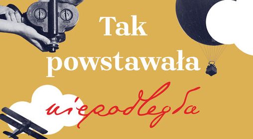 Ilustracja do informacji: Internetowa wystawa o osiągnięciach odrodzonej Polski w latach 1918-1939 