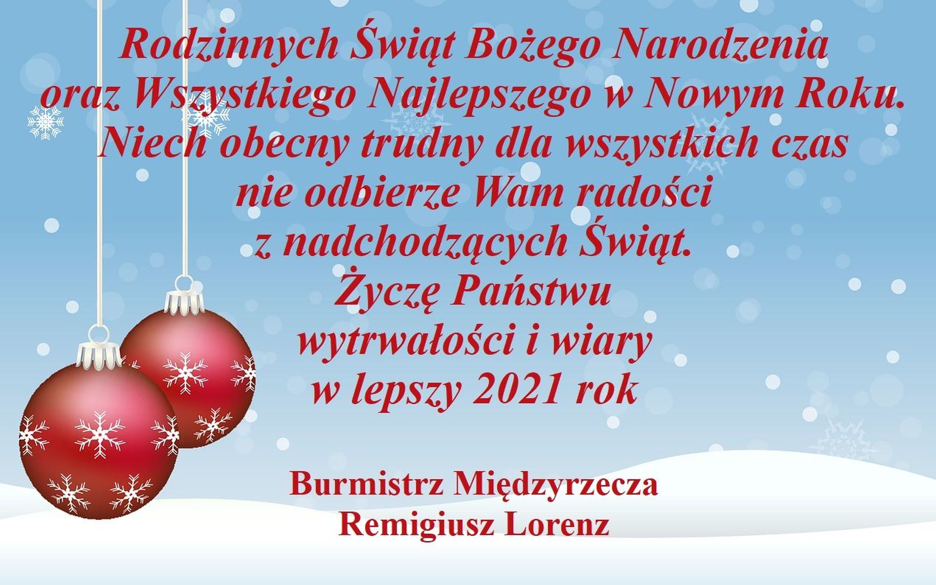 Ilustracja do informacji: Życzenia świąteczne i noworoczne od burmistrza Remigiusza Lorenza