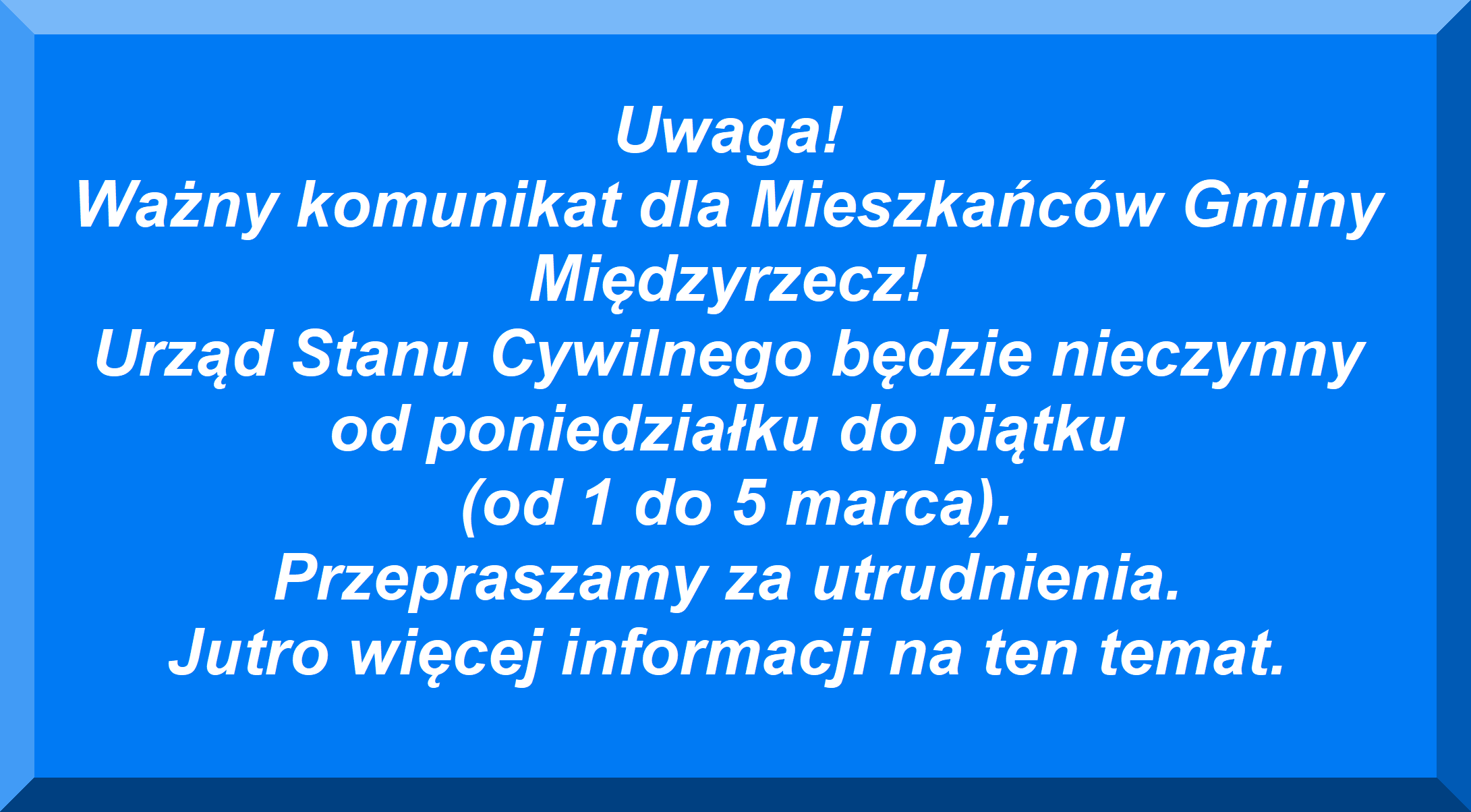 Ilustracja do informacji: Uwaga! Ważny komunikat dla Mieszkańców Gminy Międzyrzecz! 