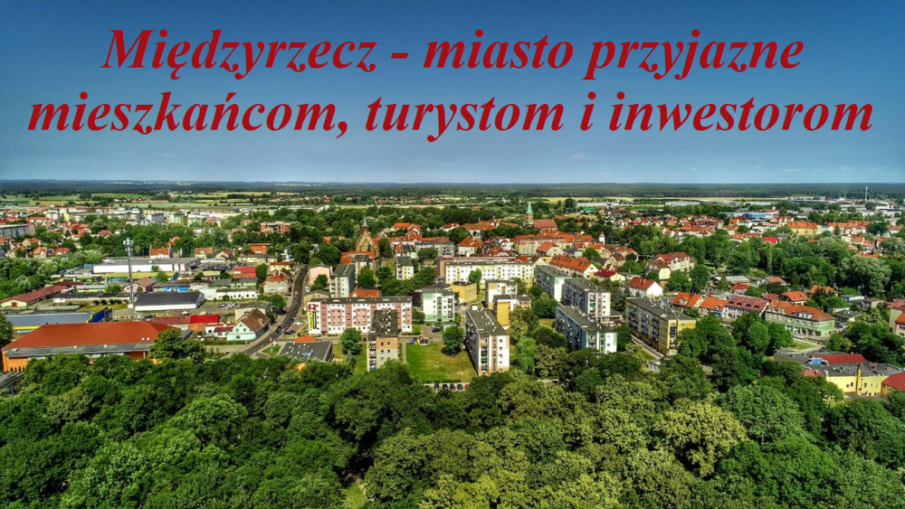 Ilustracja do informacji: Międzyrzecz – tu warto mieszkać!