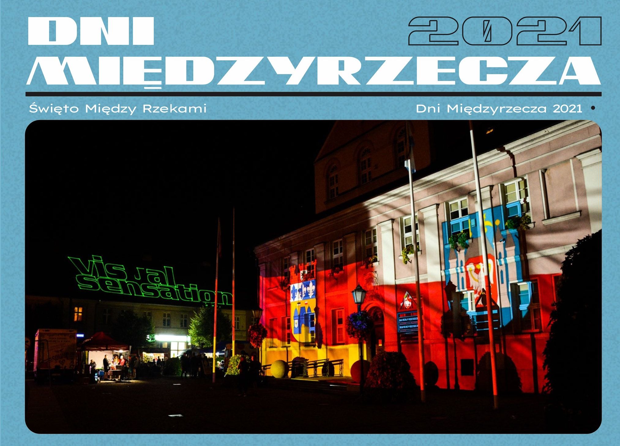 Ilustracja do informacji: Rozpoczęły się Dni Międzyrzecza. Przed nami Festiwal Światła 