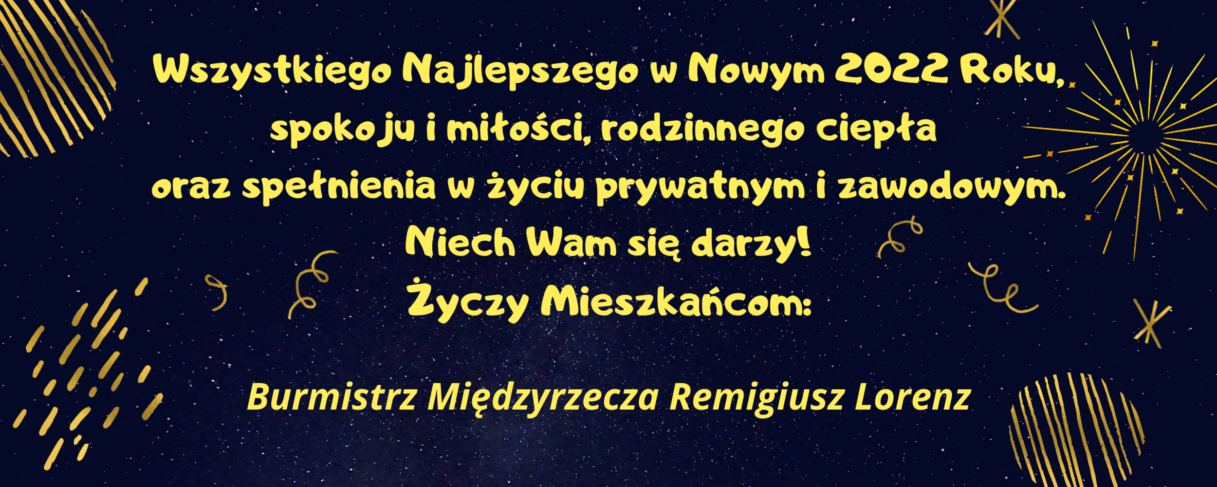 Ilustracja do informacji: Noworoczne życzenia od burmistrza Remigiusza Lorenza