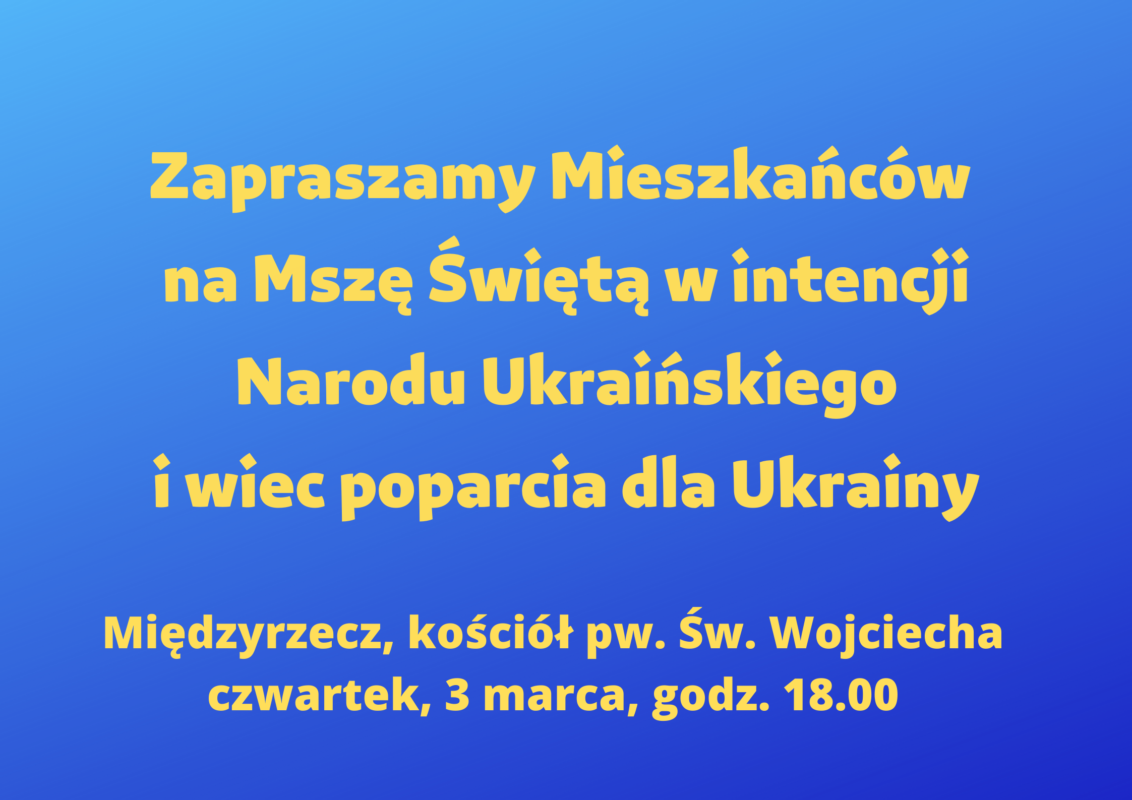 Ilustracja do informacji: Msza Święta i wiec poparcia dla Ukrainy