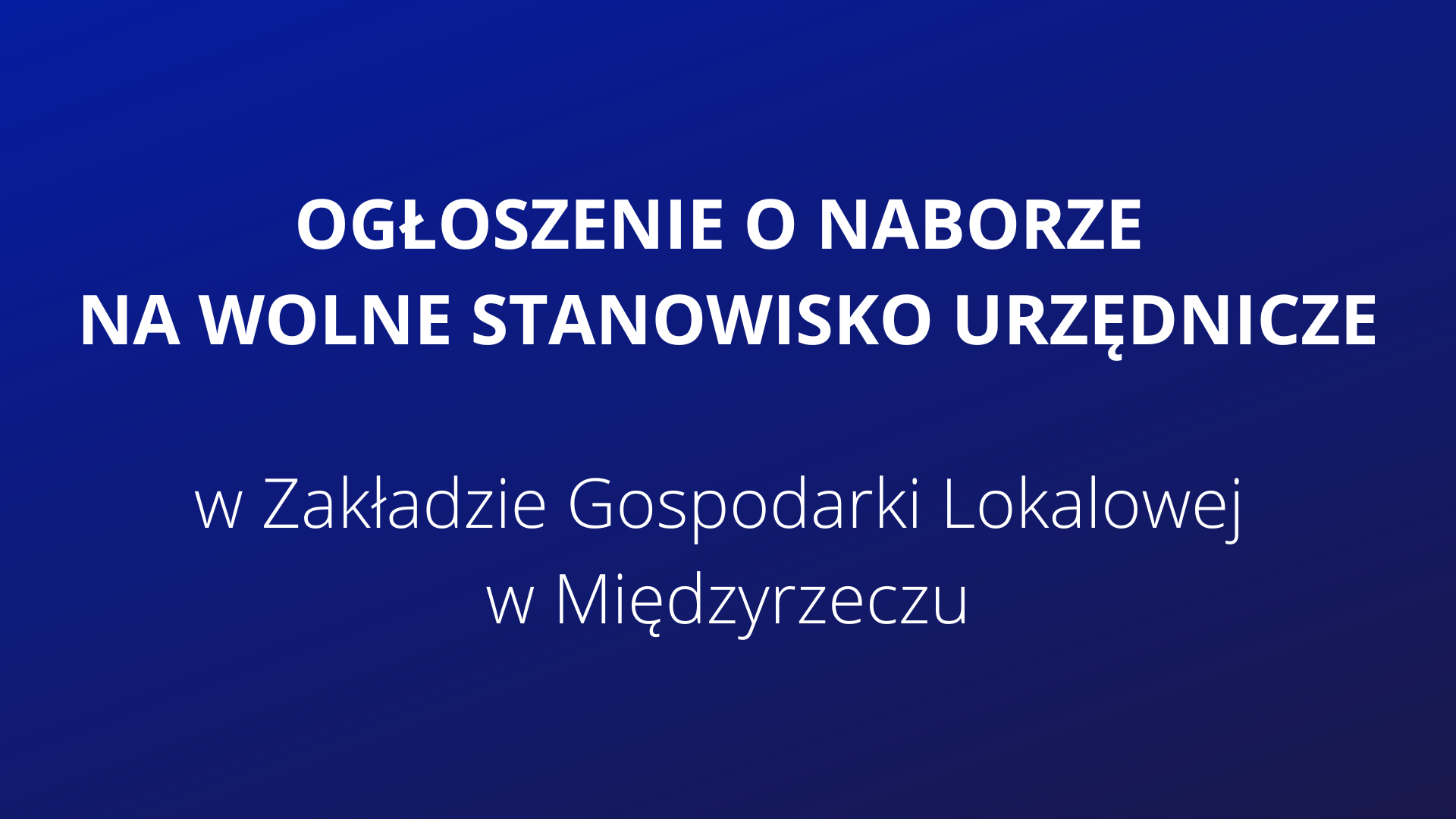 Ilustracja do informacji: Ogłoszenie o naborze na wolne stanowisko urzędnicze