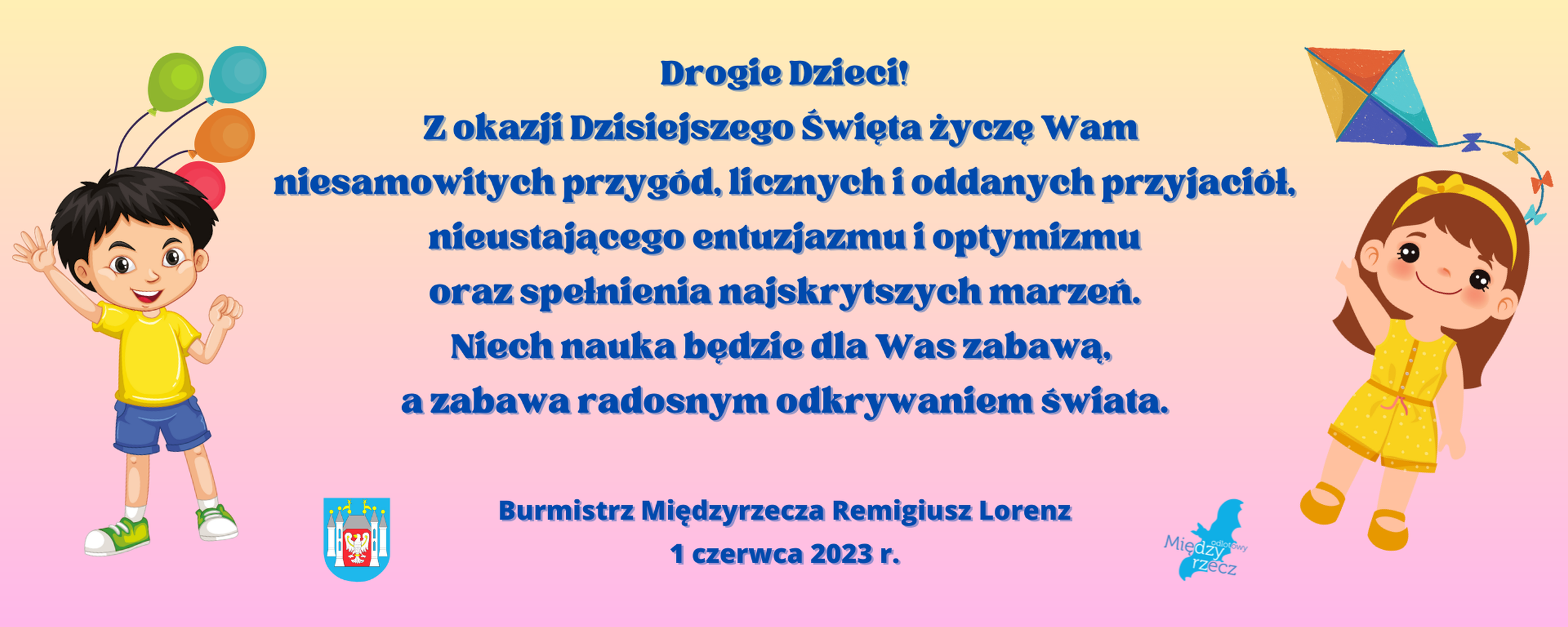 Ilustracja do informacji: Życzenia dla dzieci od burmistrza Remigiusza Lorenza 