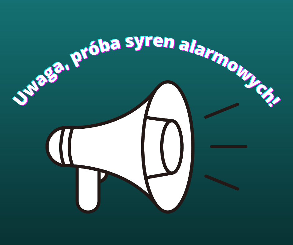 Ilustracja do informacji: Uwaga mieszkańcy, głośna próba syren alarmowych