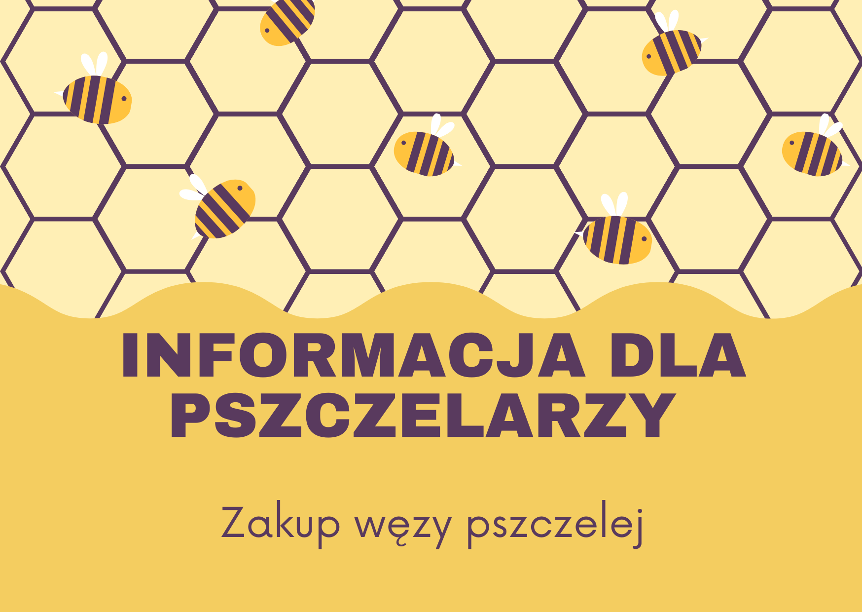 Ilustracja do informacji: Informacja dla pszczelarzy