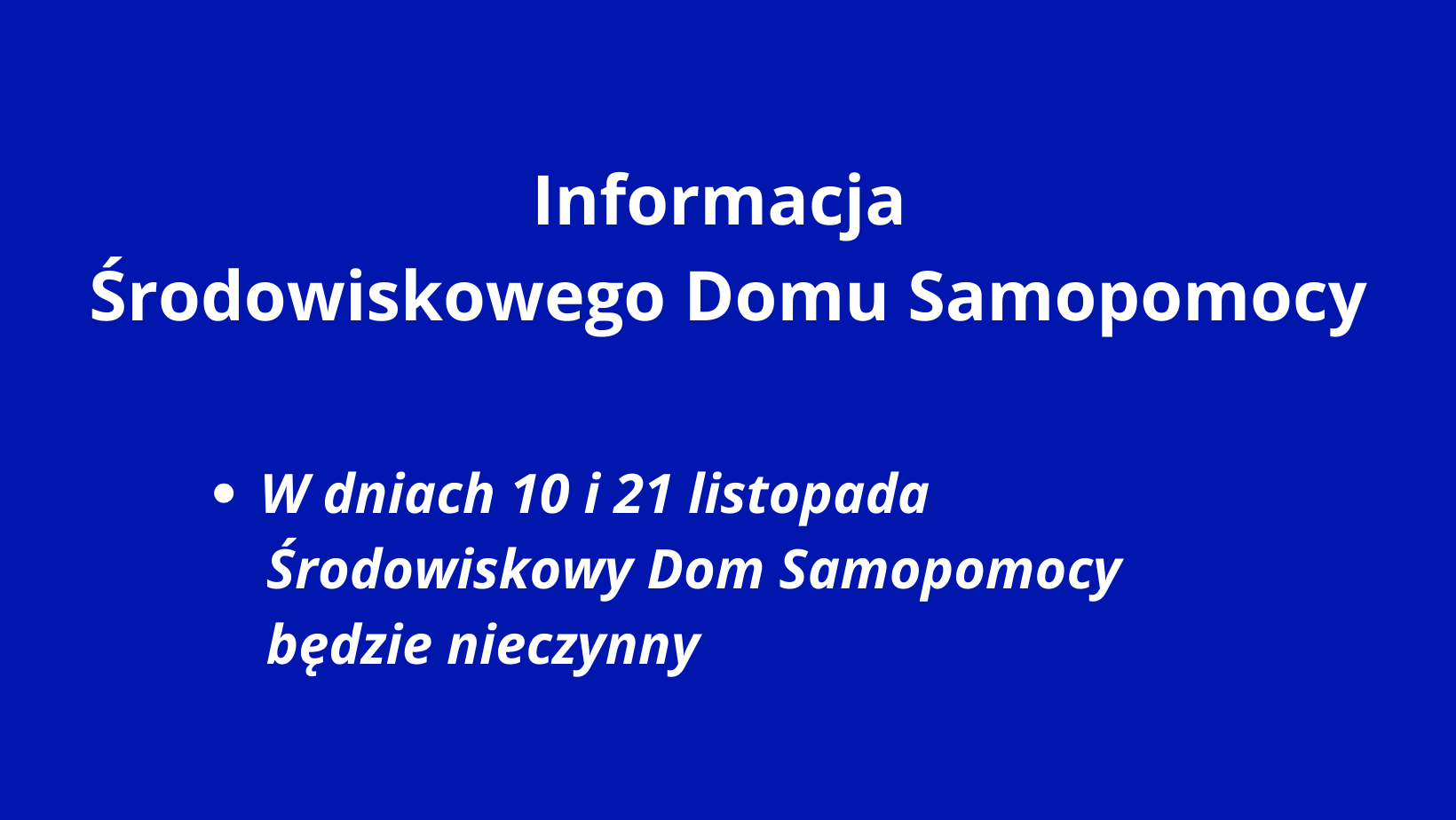 Ilustracja do informacji: Informacja Środowiskowego Domu Samopomocy