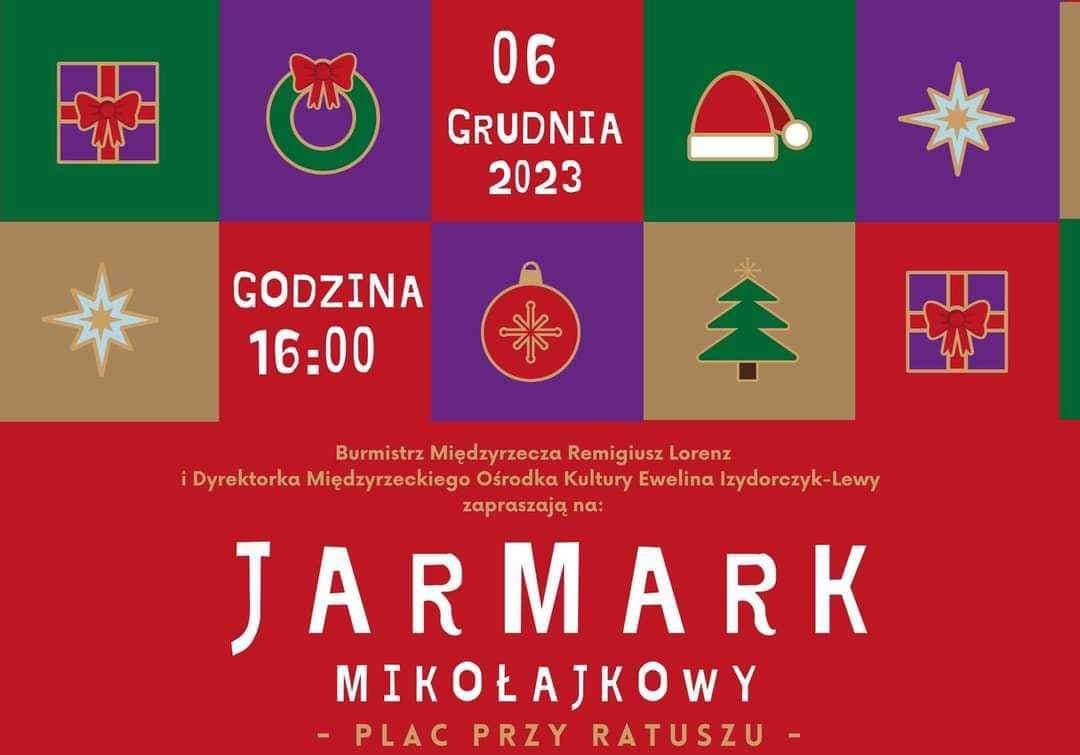 Ilustracja do informacji: Jarmark Mikołajkowy w Międzyrzeczu