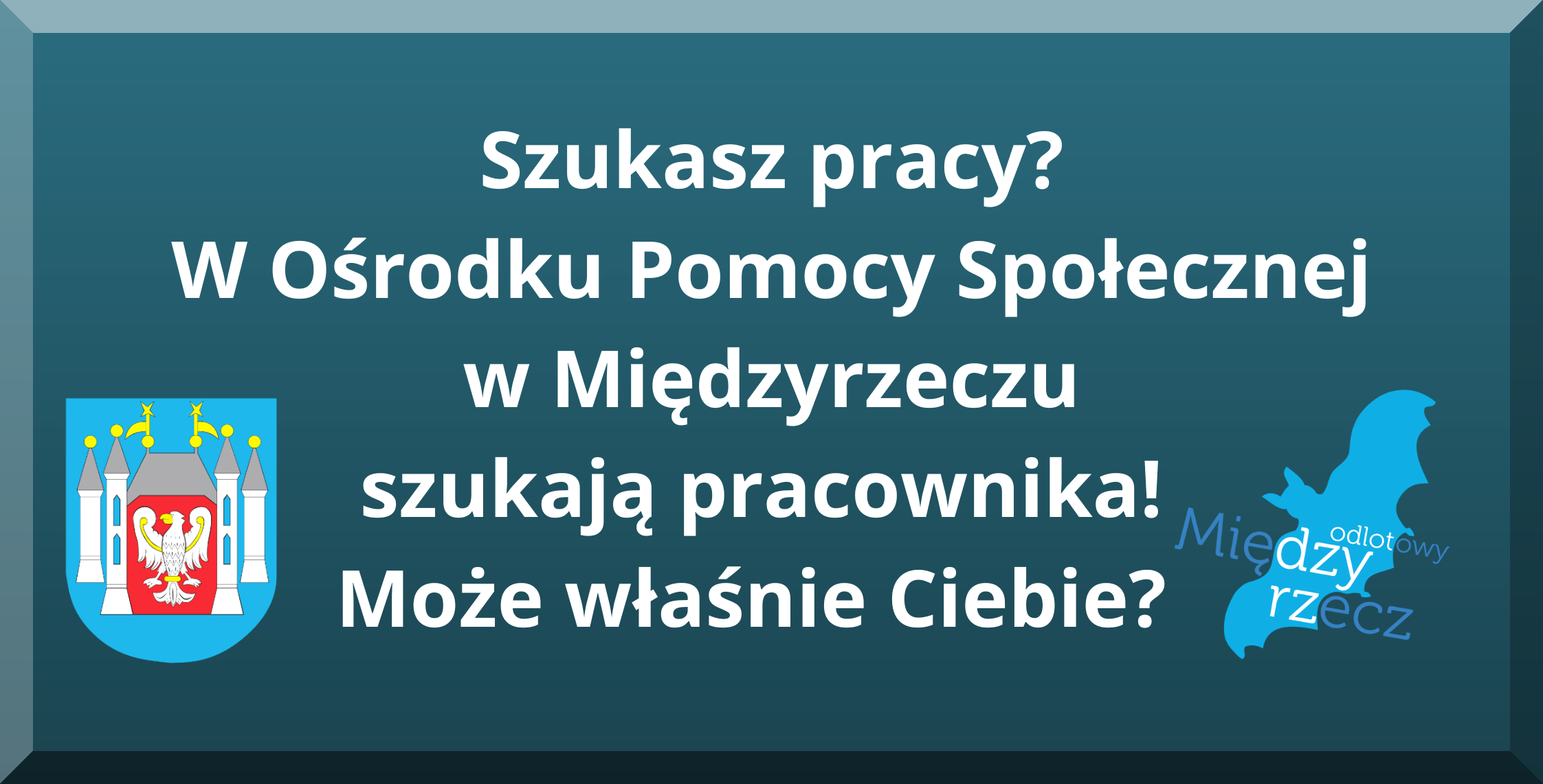 Ilustracja do informacji: Jest praca w OPS 
