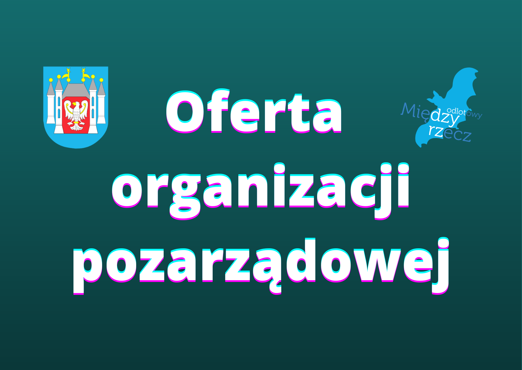 Ilustracja do informacji: Oferta organizacji pozarządowej