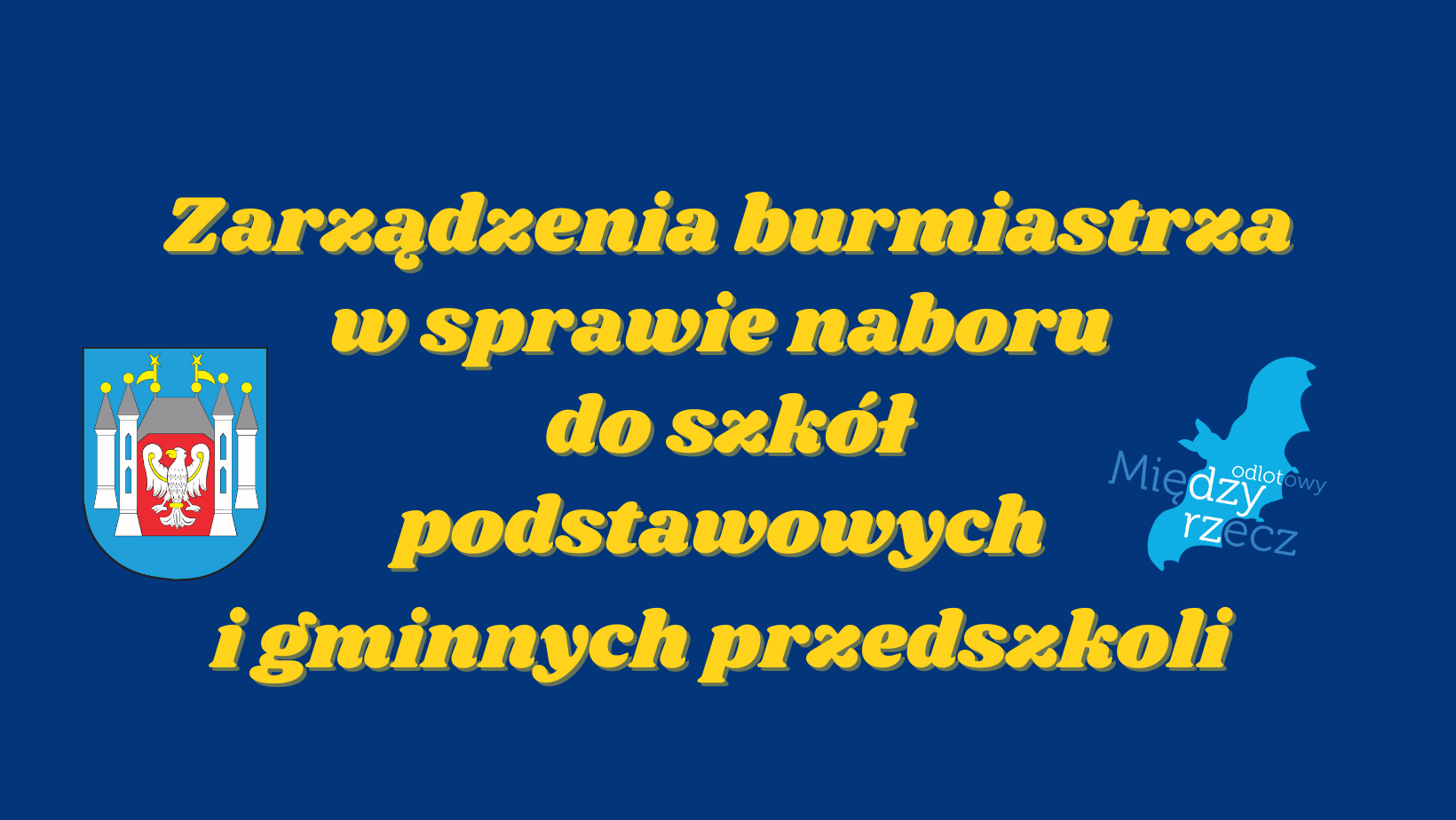 Ilustracja do informacji: Rusza nabór do gminnych przedszkoli i szkół