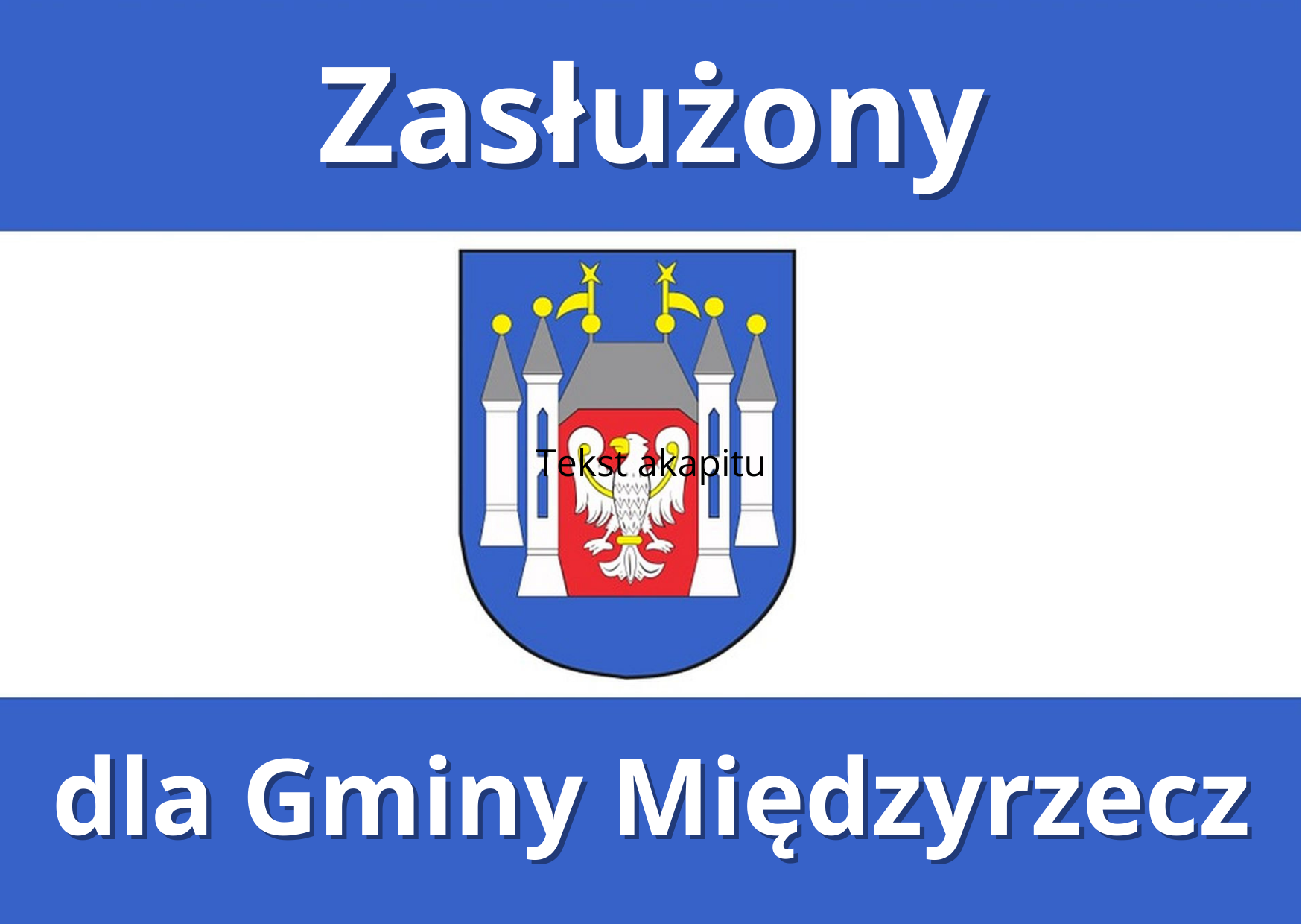 Ilustracja do informacji: Zasłużony dla Gminy Międzyrzecz