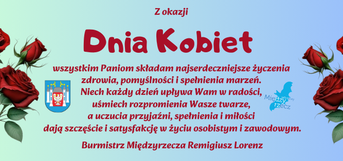Ilustracja do informacji: Życzenia dla Pań od burmistrza Remigiusza Lorenza