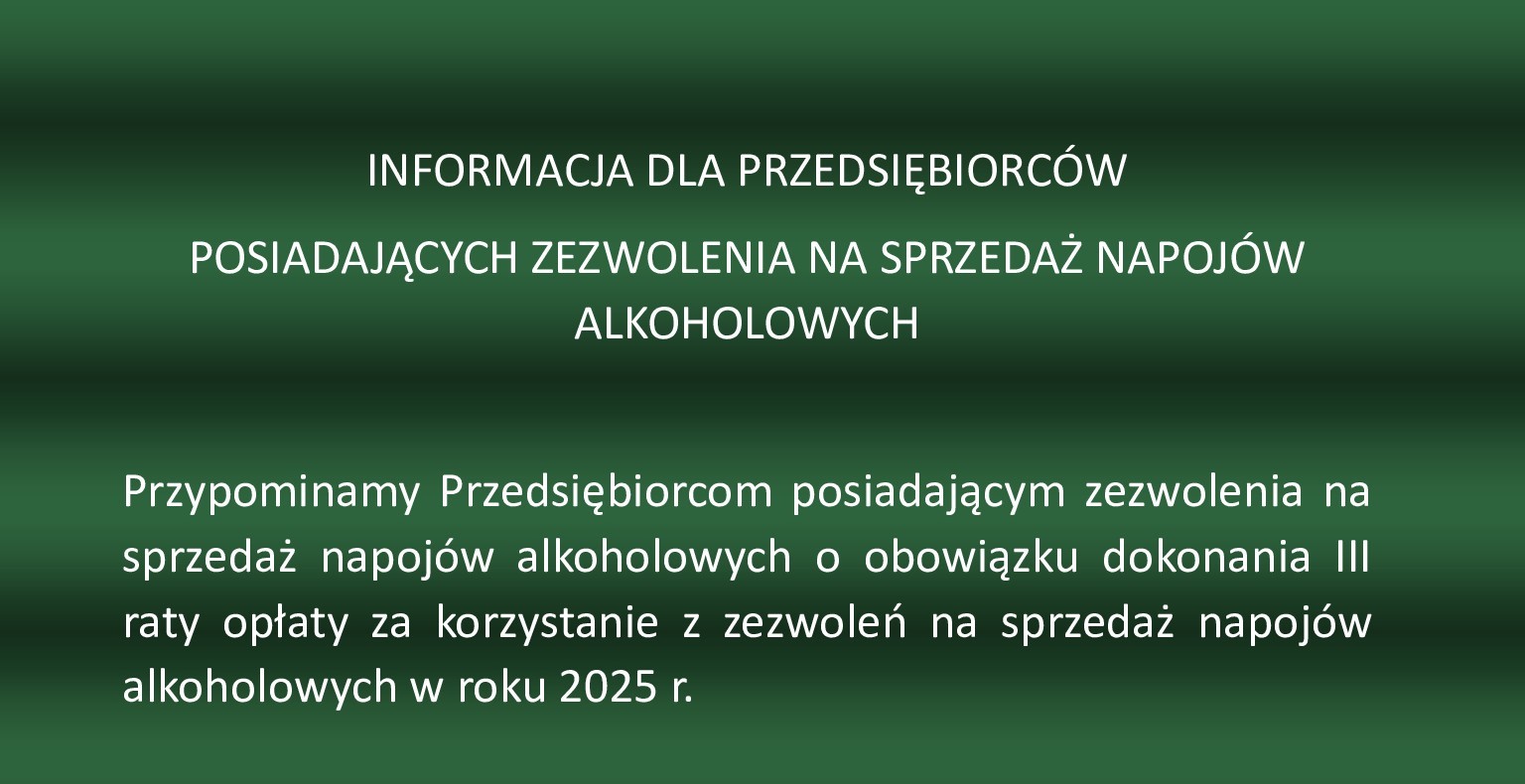 Ilustracja do informacji: Informacja dla Przedsiębiorców posiadających zezwolenia na sprzedaż napojów alkoholowych