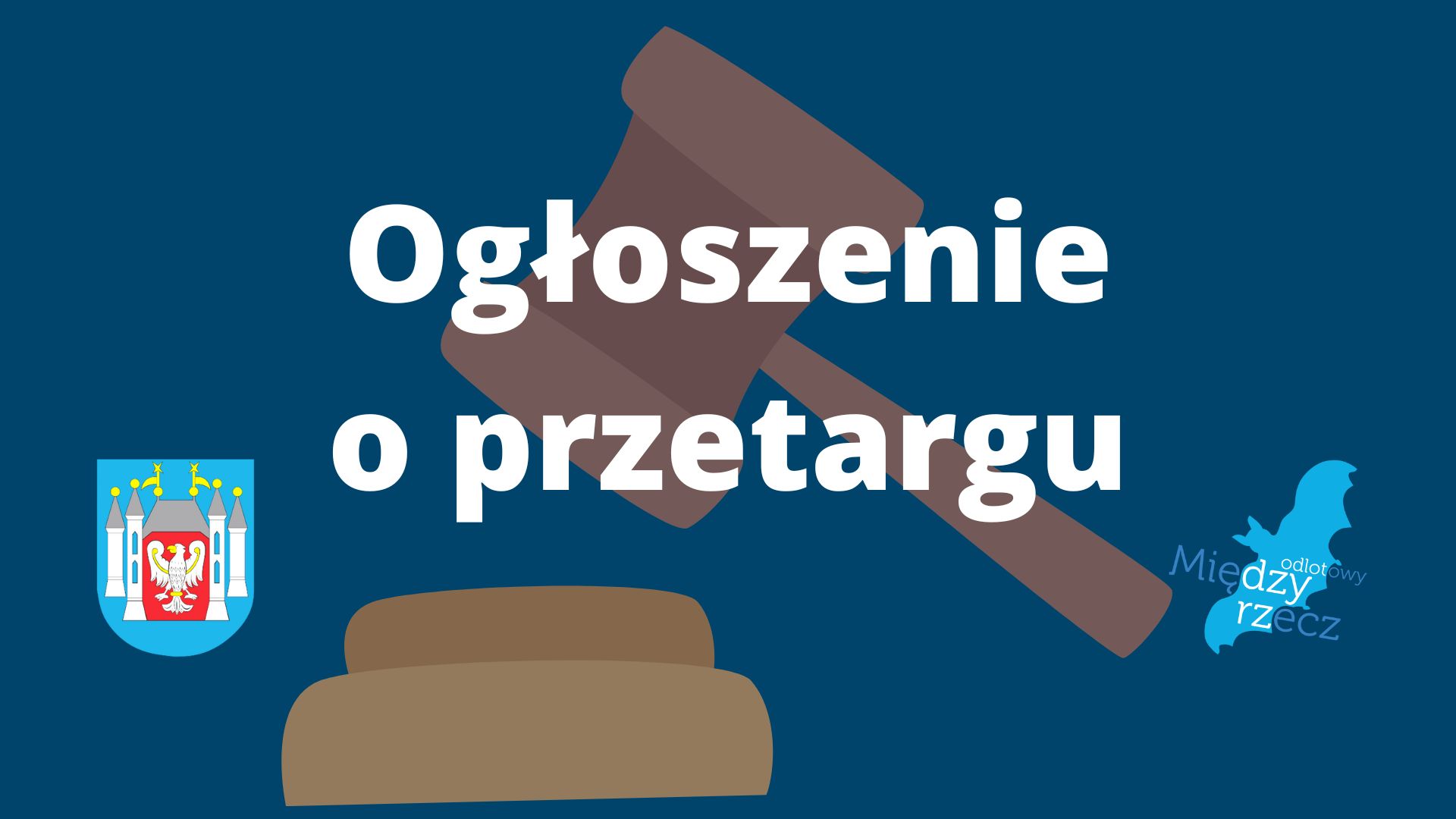 Ilustracja do informacji: Ogłoszenie o przetargu
