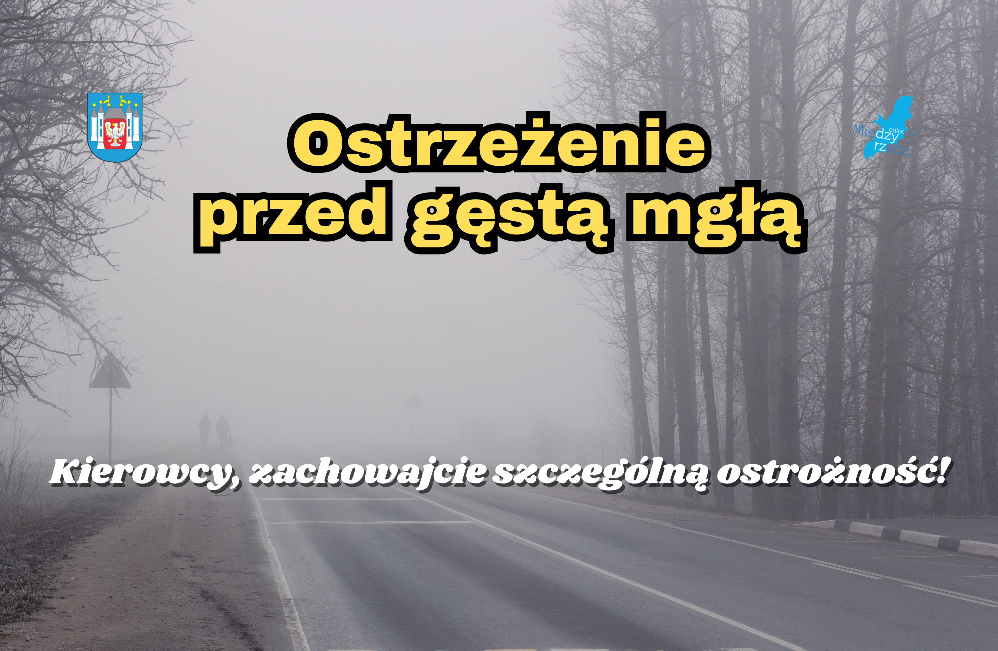 Ilustracja do informacji: Ostrzeżenie przed mgłą