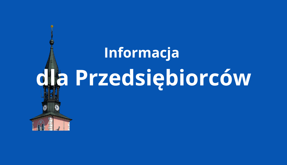 Ilustracja do informacji: Informacja dla Przedsiębiorców 