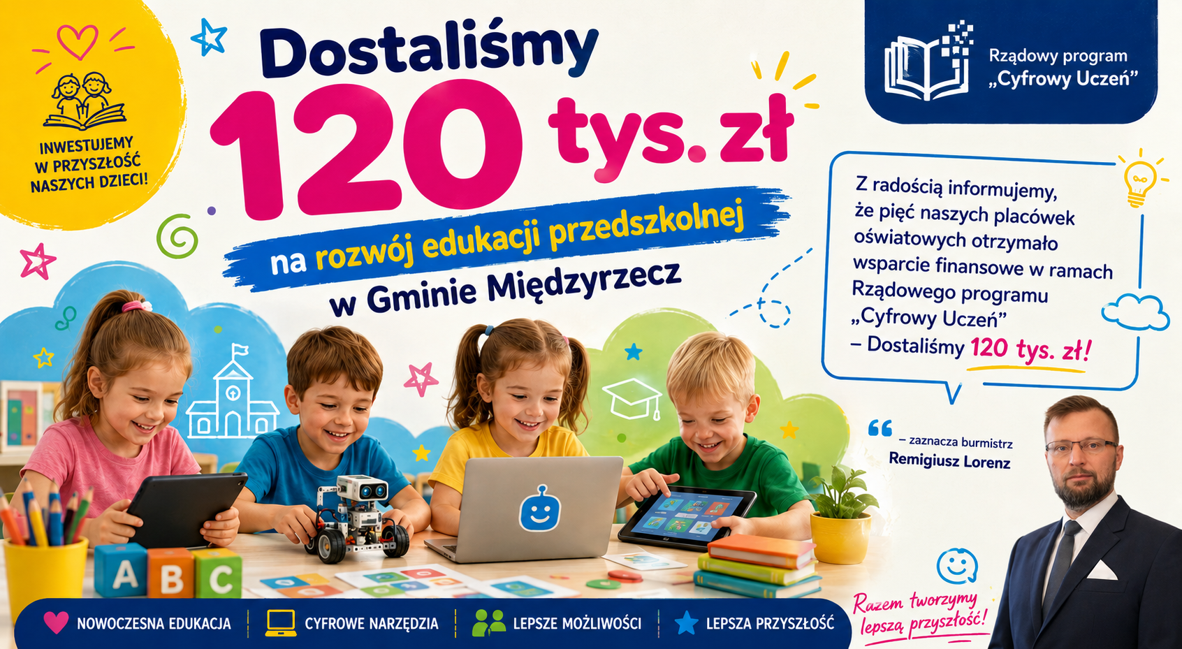Ilustracja do informacji: Dostaliśmy 120 tys. zł. na rozwój edukacji przedszkolnej 
