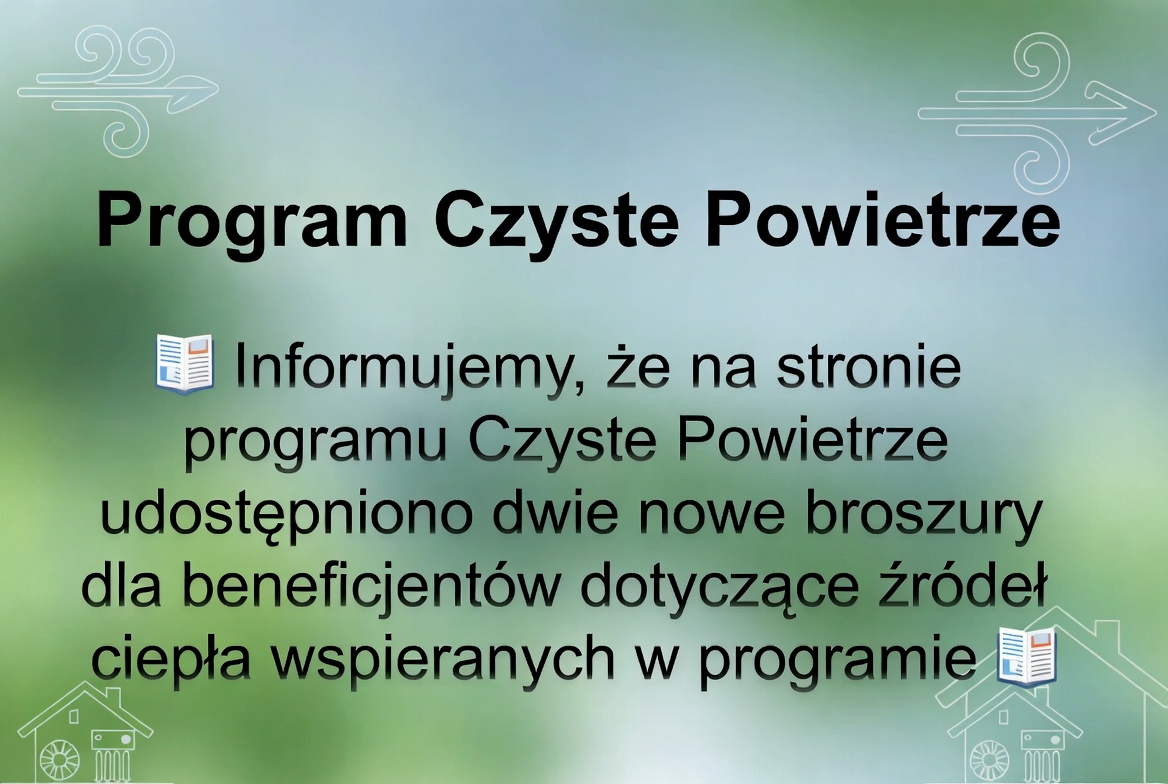 Ilustracja do informacji: Program Czyste Powietrze