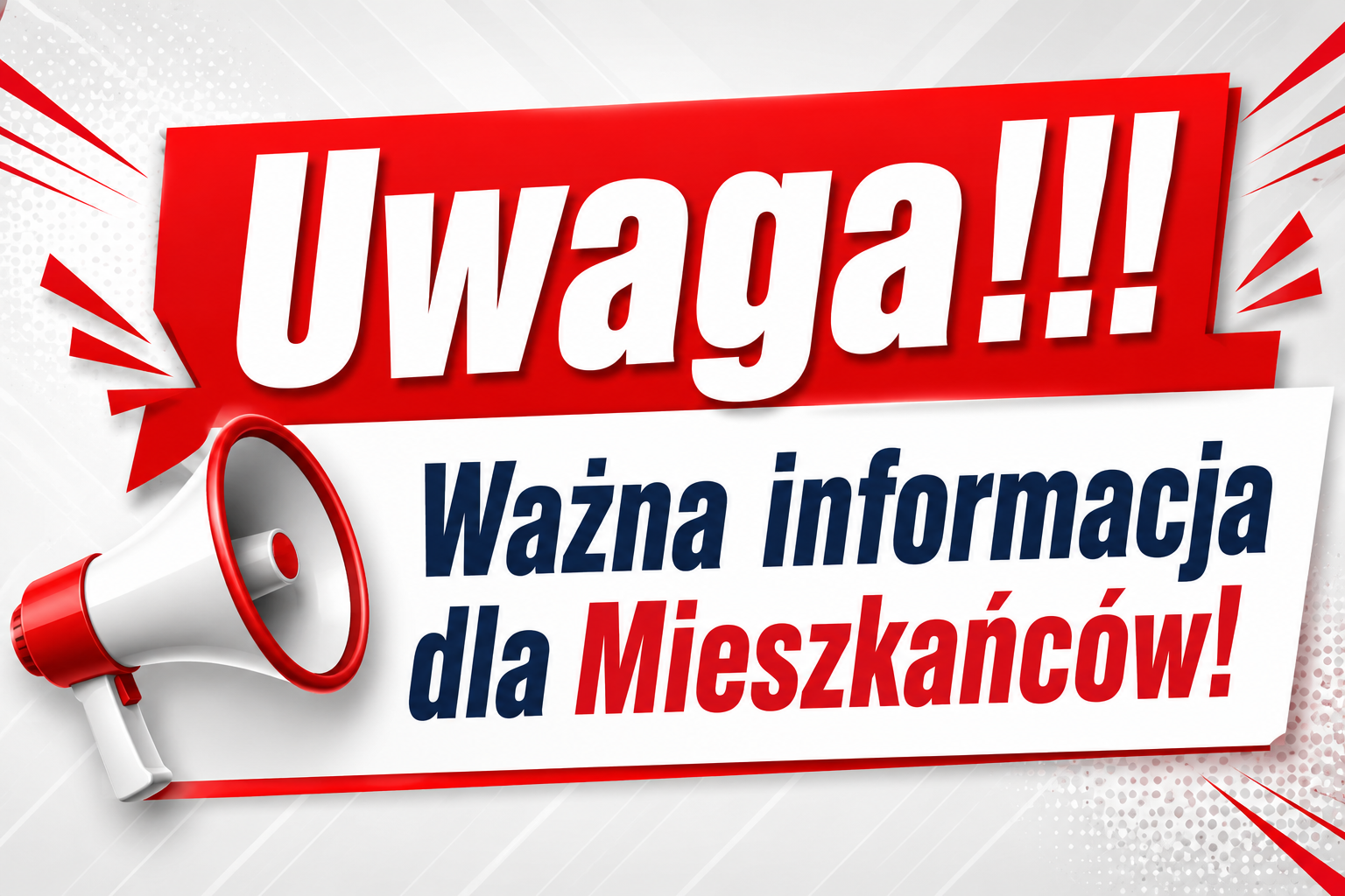 Ilustracja do informacji: Uwaga, ważna informacja dla Mieszkańców!